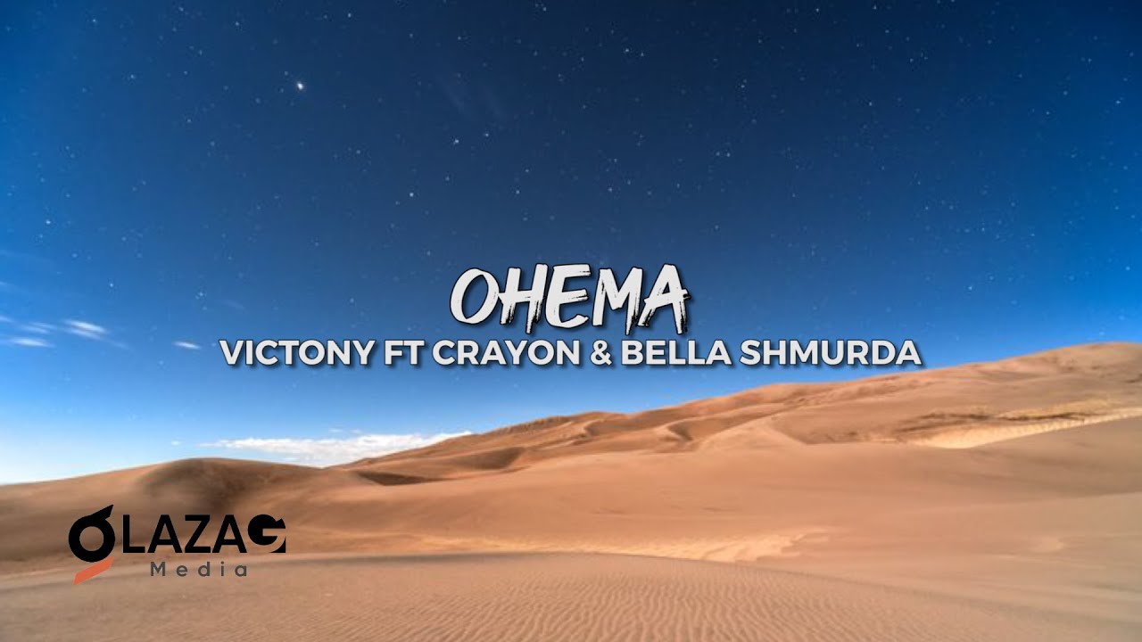 Victony Ft Crayon & Bella Shmurda - Ohema (Lyrics Video)