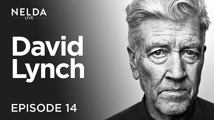 Nelda Live Ep. 14 | David Lynch | The Art Life