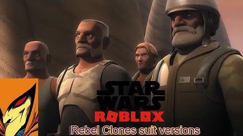 Roblox - Star Wars Timelines - Rebels Clones suit versions.