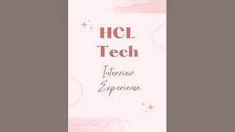 HCL Tech Interview Experience #interview #students #hcl