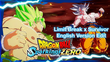 Dragon Ball: Sparking! Zero Opening (Limit Break x Survivor English Version)
