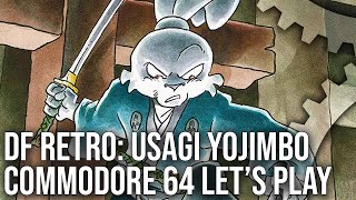 DF Retro Play: Usagi Yojimbo - A Commodore 64 Classic Revisited