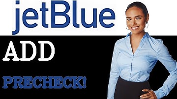 How To Add Tsa Precheck On Jetblue (2025)