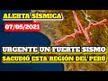 ¡Urgente! Un Fuerte Sismo Sacudió Esta Región del Perú Hoy ¡Alerta Sismica!