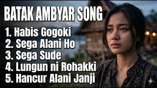 Lagu Batak Ambyar Paling Sedih 2026   Playlist  Sega Sude U0026 Lungun Ni Rohakki