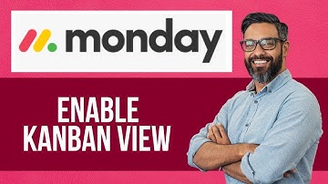 How to Enable Kanban View on Monday — Step by Step Monday.com Tutorial