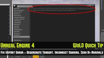 UE4 Quick Tip #10: Fix Import Mesh Error "Degenerate Tangent, Incorrect Shading, Zero Bi-Normals"