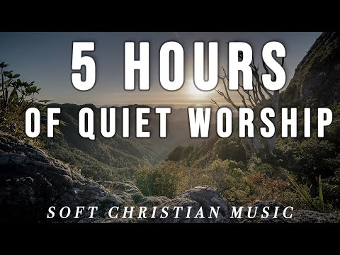 5 Hours Of Quiet Worship Christian Instrumental Music Reflections On Daystar