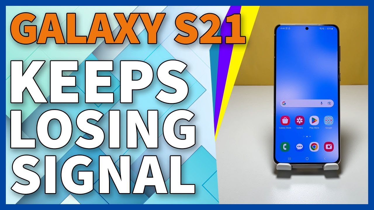 Samsung Galaxy S21 Keeps Losing Cellular Signal (Android 13) YouTube