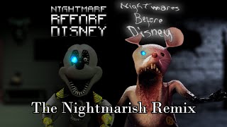 Nightmare Before Disney - The Nightmarish Remix