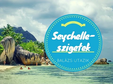 Videó: Mit Kell Tenni A Seychelle-szigeteken