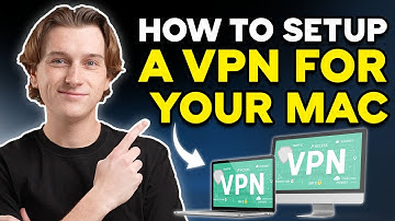 How to Setup a VPN On Mac in 2025 (Complete Beginner