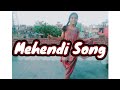 Mehendi song dance cover by lakshmi rajput  dhvani bhanusali  vishal dadlani