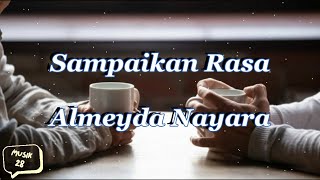 Sampaikan Rasa - Almeyda Nayara Ost Diary Putih Biru||Lirik Lagu Indonesia Terbaru