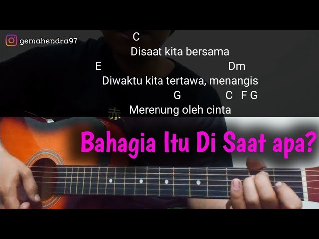 Kunci Gitar KITA - Sheila On7 | Di Saat Kita Bersama, Di Waktu Kita Tertawa Menangis Merenung class=