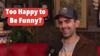 Sam Morril Says Happiness Hurt His Stand-Up