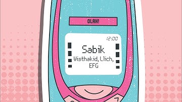 OLAH! - Sabik (Llich & Efgee Mafakazz)