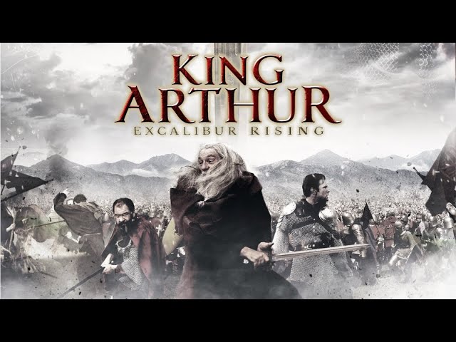 King Arthur Excalibur Rising Full Movie | Fantasy Movies | The Midnight Screening class=