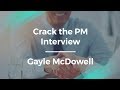 How to Crack the Product Manager Interview by Gayle McDowell