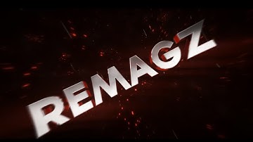Remagz Intro || Edited by Nick Magee