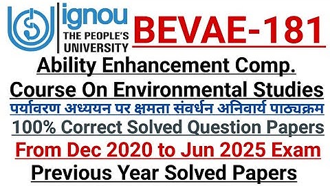 Ignou Bevae 181 Solved Question Papers || Previous Year Solved Papers