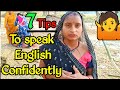 7 tips  to speak english fluently and confidently how to speak english fluently