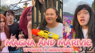 MAGNA AND MARIVIC | EPISODE 6 | FUNNIEST VIDEOS GOODVIBES @JerovinceFam