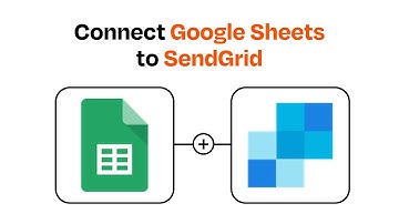 How to connect Google Sheets to SendGrid - Easy Integration