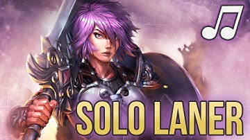 ♪ "Solo Laner" (Coldplay - Viva la Vida SMITE PARODY)