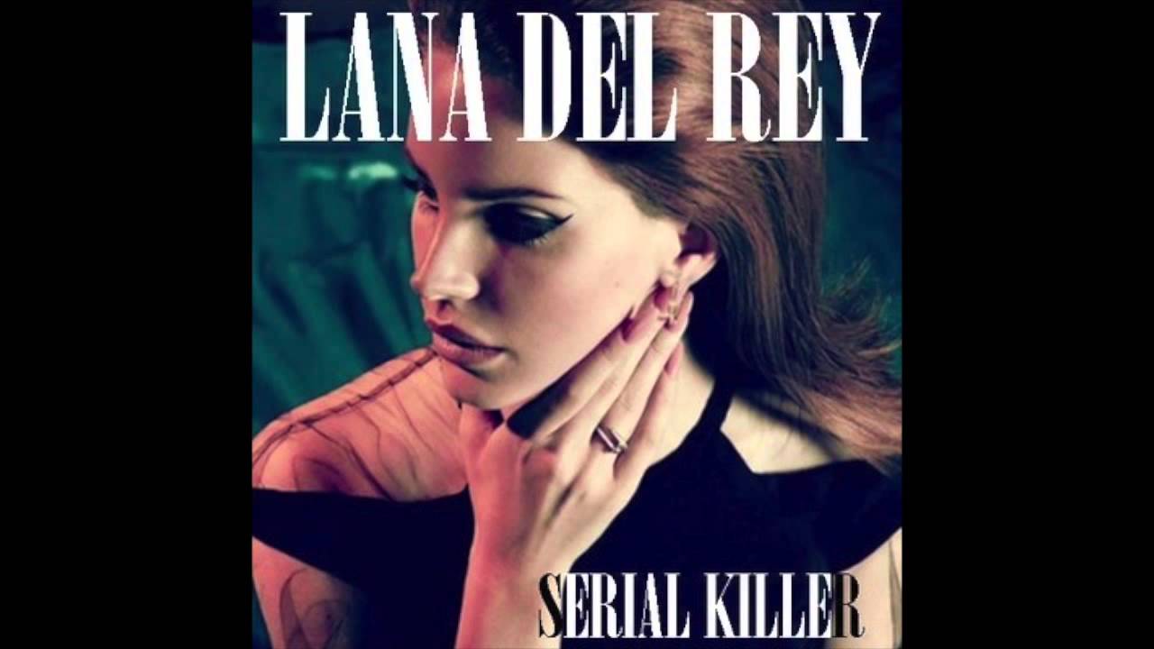 Killer lana. Lana del Rey обложка.