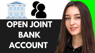 HOW TO OPEN JOINT BANK ACCOUNT | STEP BY STEP (2025)