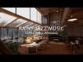 Музыка дождливого кафе с плавной джазовой музыкой и звуками дождя для отдыха, учебы и работы #5