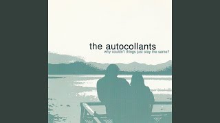 Video thumbnail of "The Autocollants - High School Summer"