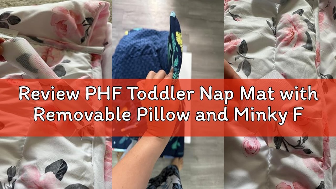 Review PHF Toddler Nap Mat with Removable Pillow and Minky Fleece Blanket, Rollup Design Warm Slumbe