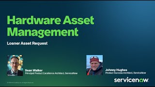 Getting Started with the Loaner Asset Request Flow Net Worth
