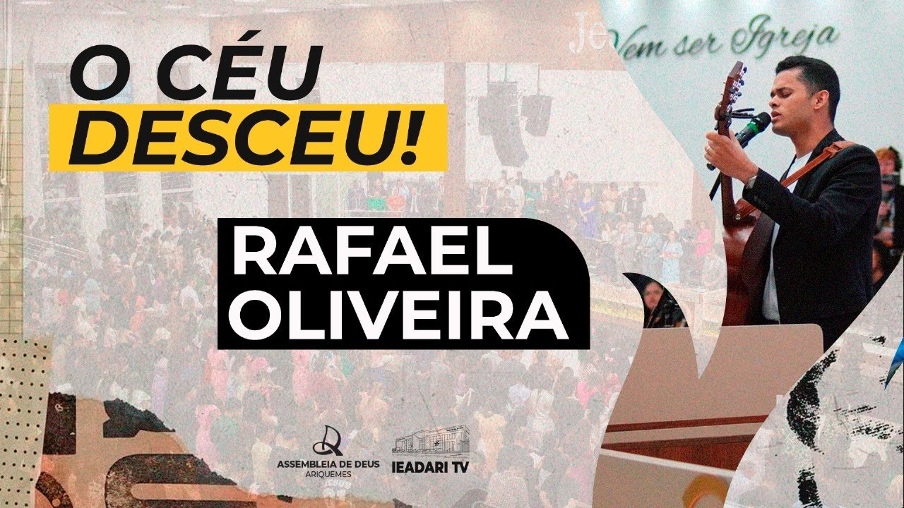 RAFAEL OLIVEIRA AO VIVO NA IEAD ARIQUEMES | IEADARI TV