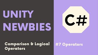 Introduction to C# in Unity #7:Operators - Part 2 📠