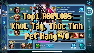 Acc Top1 Lực Chiến Cụm S884,885 Tích 4000 Tẩy Tuỷ Đơn,5000 Tư Chất Đơn Tẩy, Thức Tỉnh Pet Hạng Vũ...
