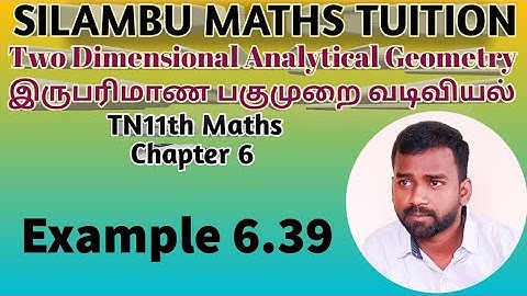 TN11th maths|Example 6.39|Chapter 6|Two dimensional Analytical Geometry in tamil
