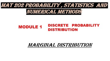 KTU S4 MATHS MAT 202 MODULE 1 MARGINAL DISTRIBUTION
