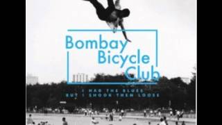 Bombay Bicycle Club - Cancel on Me