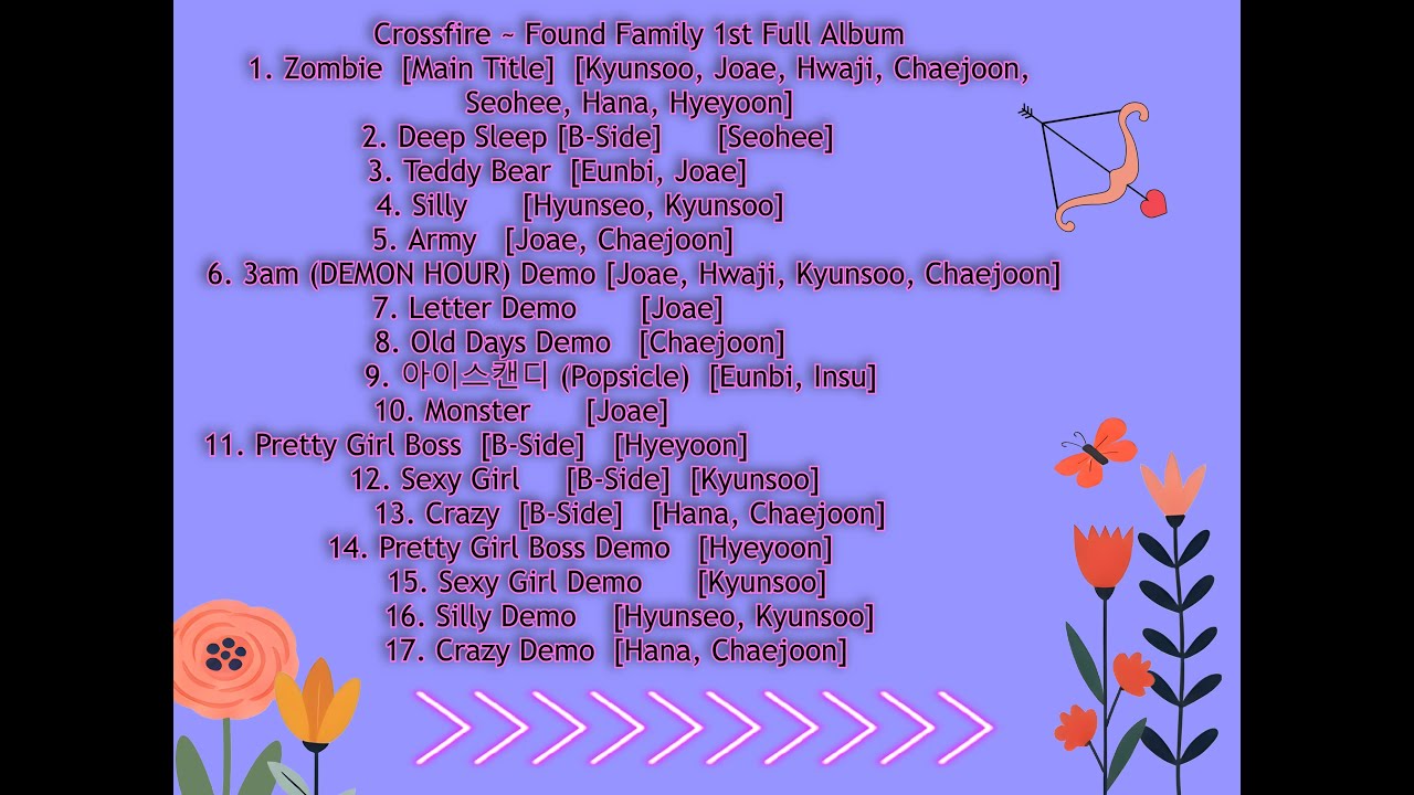 Crossfire (십자 포화) ~ Found Family 1st Full Album Tracklist