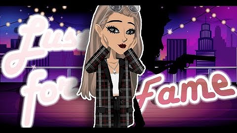 Lust For Fame || ep.2 || MSP SERIES
