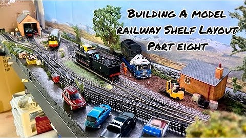 Building A Model Railway Shelf Layout 1:76 | Part Eight | Last one in series