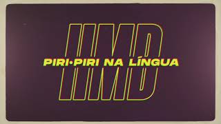 Hmb - Piri-Piri Na Língua