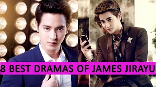 8 Best Dramas of James Jirayu U Should Watch!