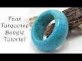 Polymer Clay Project: Faux Turquoise Bangle Tutorial