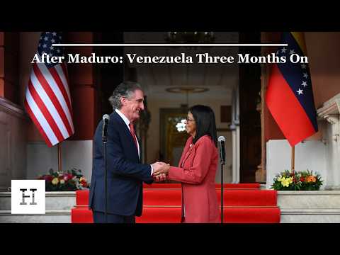 After Maduro: Venezuela Three Months On