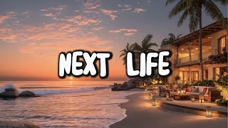 NEXT LIFE🌸☁️ (Official Video Lyric)