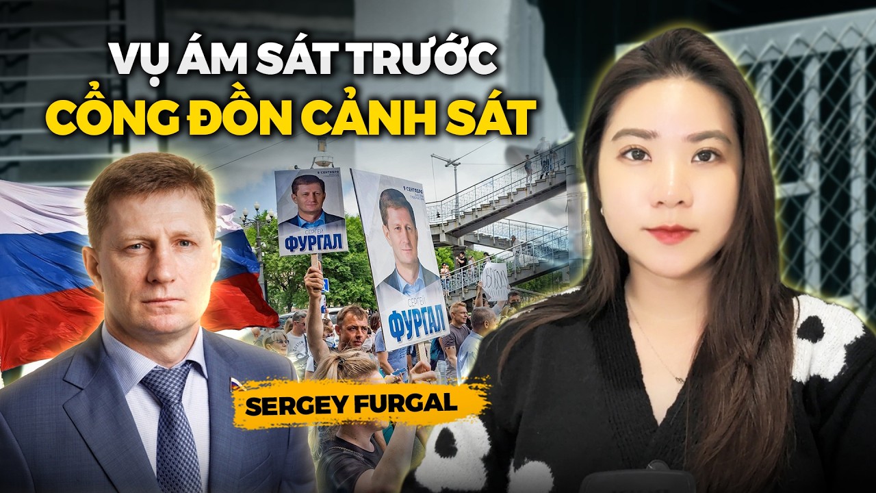 Vụ Cựu Thống Đốc Nga Chủ Mưu Sát Hại Hàng Loạt Đối Thủ Làm Ăn Do Tranh Chấp - Sergey Furgal Case